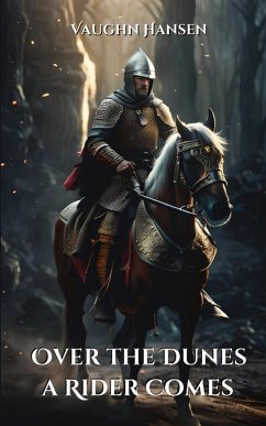 Cover Over the Dunes a Rider Comes