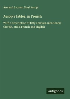 Aesop's fables, in French - Aesop, Armand Laurent Paul