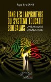 Dans les labyrinthes du système éducatif sénégalais