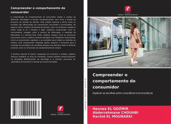 Compreender o comportamento do consumidor Compreender o comportamento do consumidor