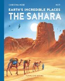 Earth's Incredible Places: Sahara Earth's Incredible Places: Sahara