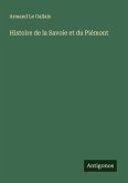 Histoire de la Savoie et du Piémont