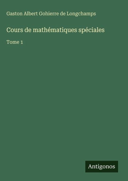 Cours de mathématiques spéciales Cours de mathématiques spéciales