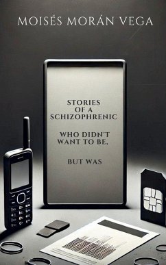 Cover Stories of a schizophrenic who didn't want to be, but was
