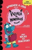 Aprender a leer en la Escuela de Monstruos 16 - Unas rocas muy graciosas Aprender a leer en la Escuela de Monstruos 16 - Unas rocas muy graciosas