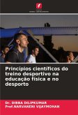 Princípios científicos do treino desportivo na educação física e no desporto