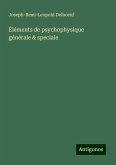 Éléments de psychophysique générale & speciale