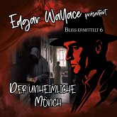 Edgar Wallace - Der unheimliche Mönch