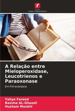 Cover A Relação entre Mieloperoxidase, Leucotrienos e Paraoxonase