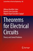 Theorems for Electrical Circuits Theorems for Electrical Circuits