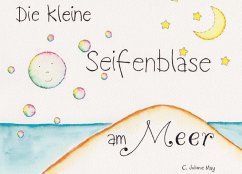 Cover Die kleine Seifenblase am Meer