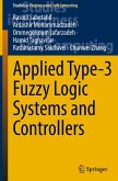 Applied Type-3 Fuzzy Logic Systems and Controllers Applied Type-3 Fuzzy Logic Systems and Controllers