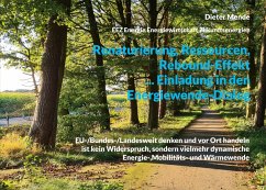 Renaturierung, Ressourcen, Rebound-Effekt ... Einladung in den Energiewende-Dialog Cover Renaturierung, Ressourcen, Rebound-Effekt ... Einladung in den Energiewende-Dialog