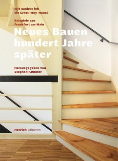 Cover Neues Bauen hundert Jahre später - Wie saniere ich ein Ernst May Haus?