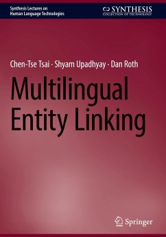 Multilingual Entity Linking - Tsai, Chen-Tse;Upadhyay, Shyam;Roth, Dan