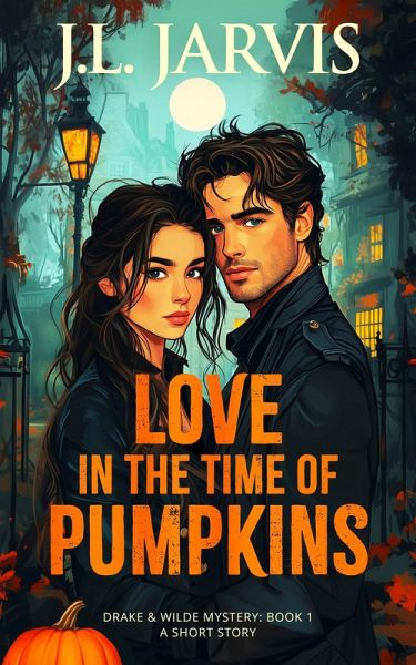 Love in the Time of Pumpkins (eBook, ePUB)