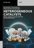 Heterogeneous Catalysts Heterogeneous Catalysts
