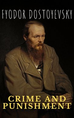 Crime and Punishment (eBook, ePUB) - Dostoyevsky, Fyodor; classics, The griffin