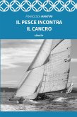 Il pesce incontra il cancro (eBook, ePUB)