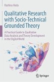 Qualitative Research with Socio-Technical Grounded Theory (eBook, PDF)