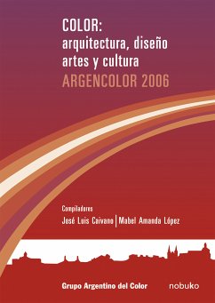 COLOR: ARQUITECTURA, DISEÑO Y CULTURA (eBook, PDF) - LOPEZ, CAIVANO