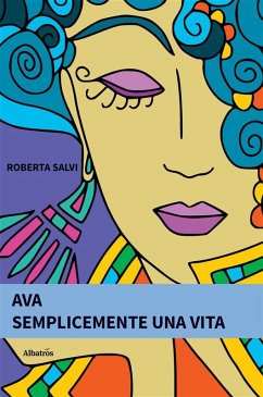 Ava semplicemente una vita (eBook, ePUB) Cover Ava semplicemente una vita (eBook, ePUB)