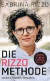 Die Rizzo-Methode (eBook, ePUB) Die Rizzo-Methode (eBook, ePUB)
