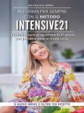 In forma per sempre con il metodo Intensive21 (eBook, ePUB)