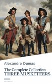 The Three Musketeers Complete Collection (eBook, ePUB)