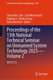 Proceedings of the 13th National Technical Seminar on Unmanned System Technology 2023-Volume 2 (eBook, PDF)