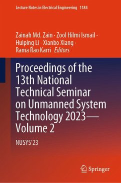 Proceedings of the 13th National Technical Seminar on Unmanned System Technology 2023-Volume 2 (eBook, PDF)