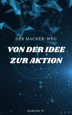 Cover Von der Idee zur Aktion (eBook, ePUB)