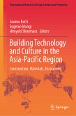 Building Technology and Culture in the Asia-Pacific Region (eBook, PDF)