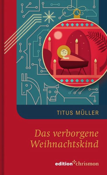 Das verborgene Weihnachtskind (eBook, ePUB) Das verborgene Weihnachtskind (eBook, ePUB)