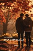 Luca è minoranza (eBook, ePUB) Luca è minoranza (eBook, ePUB)