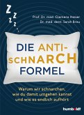 Die Anti-Schnarch-Formel (eBook, PDF) Die Anti-Schnarch-Formel (eBook, PDF)