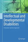 Intellectual and Developmental Disabilities (eBook, PDF) Intellectual and Developmental Disabilities (eBook, PDF)