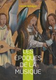 Les Époques de la musique (eBook, ePUB)