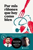 Por mis riñones que hoy como bien (eBook, ePUB)