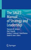 The SAGES Manual of Strategy and Leadership (eBook, PDF)