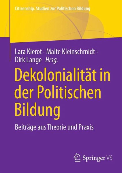 Dekolonialität in der Politischen Bildung (eBook, PDF) Dekolonialität in der Politischen Bildung (eBook, PDF)