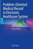 Problem-Oriented Medical Record in Electronic Healthcare System (eBook, PDF)