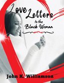 Love Letters to the Black Woman (eBook, ePUB)