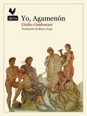 Yo, Agamenón (eBook, ePUB)