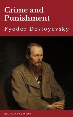 Crime and Punishment (eBook, ePUB) - Dostoyevsky, Fyodor; Redhouse