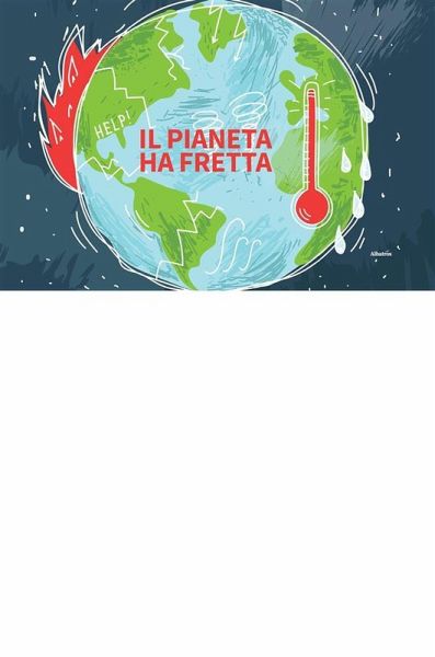 Il pianeta ha fretta (eBook, ePUB)