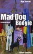 Mad Dog Boogie (eBook, ePUB) - Bild 1