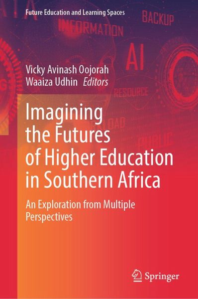 Imagining the Futures of Higher Education in Southern Africa (eBook, PDF)