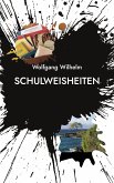 Schulweisheiten (eBook, ePUB)