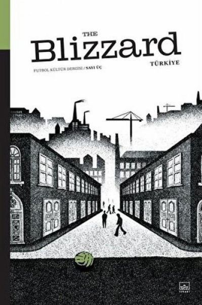 Blizzard Futbol Kültür Dergisi Sayi 3 Blizzard Futbol Kültür Dergisi Sayi 3